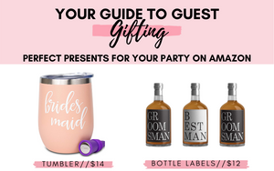 The Short Engagement Guide to Guest Gifting