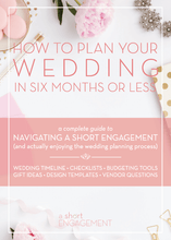 How to Plan Your Wedding in Six Months or Less | Digital Planning Guide